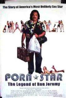 Porn Star: The Legend of Ron Jeremy - 2001